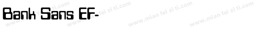 Bank Sans EF字体转换